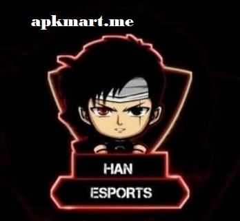 Han ESports Apk v95 Download Free for Android
